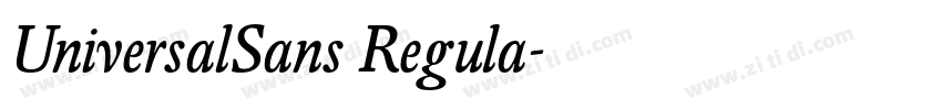 UniversalSans Regula字体转换 UniversalSans Regula字体转换